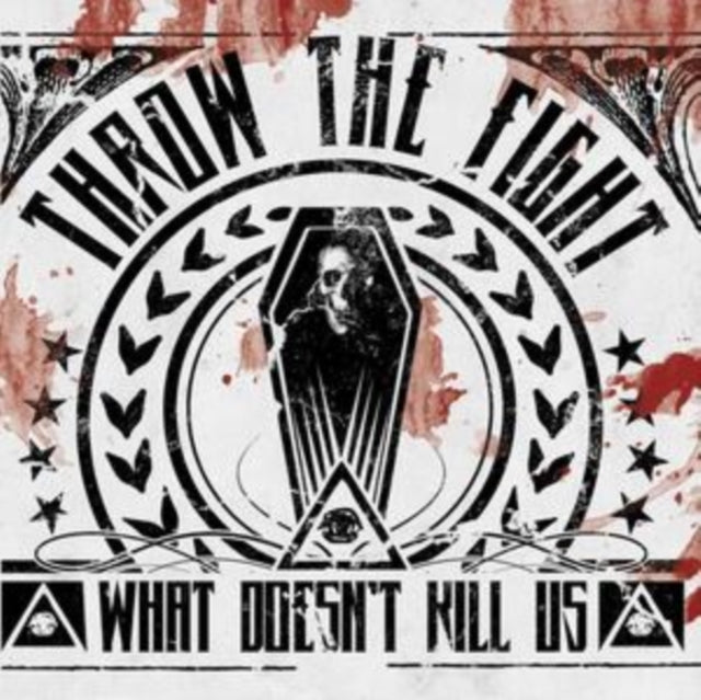 What Doesnt Kill Us