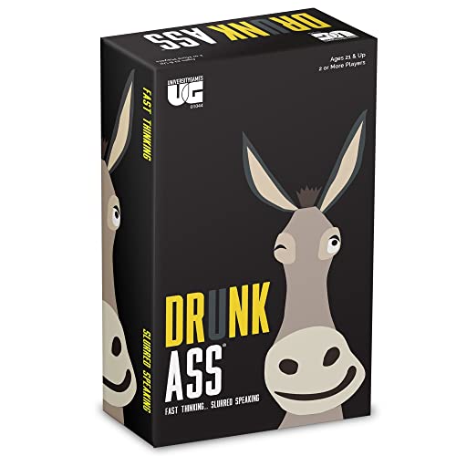 Drunk Ass