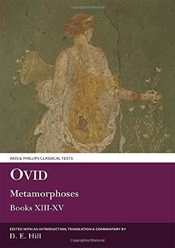 Ovid: Metamorphoses XIII-XV (plus indexes to all volumes)