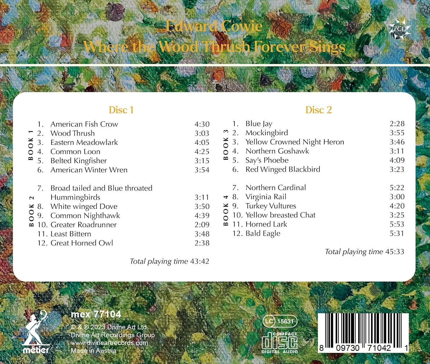 Edward Cowie: Where the Wood Thrush Forever Sings