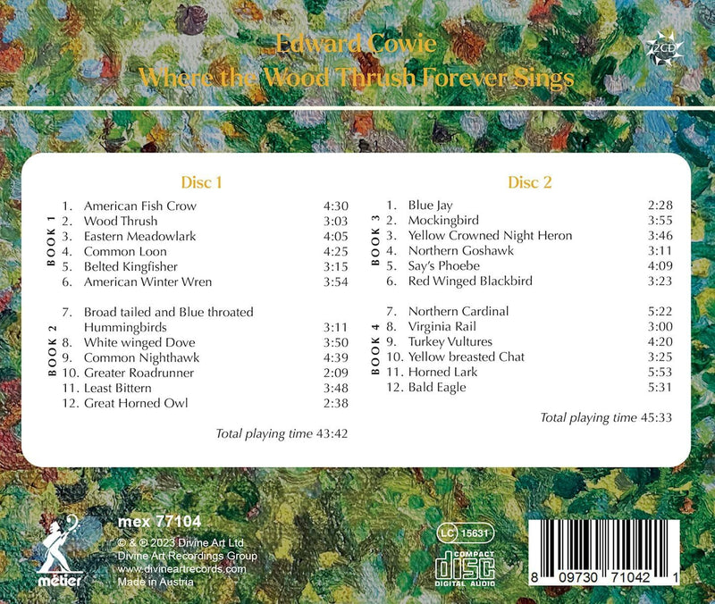 Edward Cowie: Where the Wood Thrush Forever Sings
