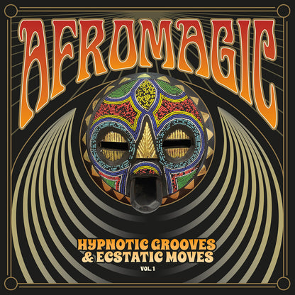 Afromagic: Hypnotic Grooves & Ecstatic Moves - Volume 1