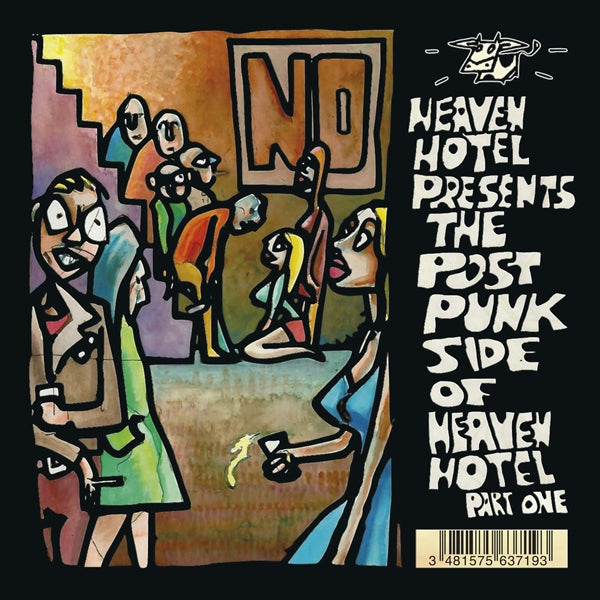 Postpunk Side Of Heaven Hotel Part 1