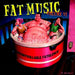 Fat Music, Vol. 6: Uncontrollable Fatulence