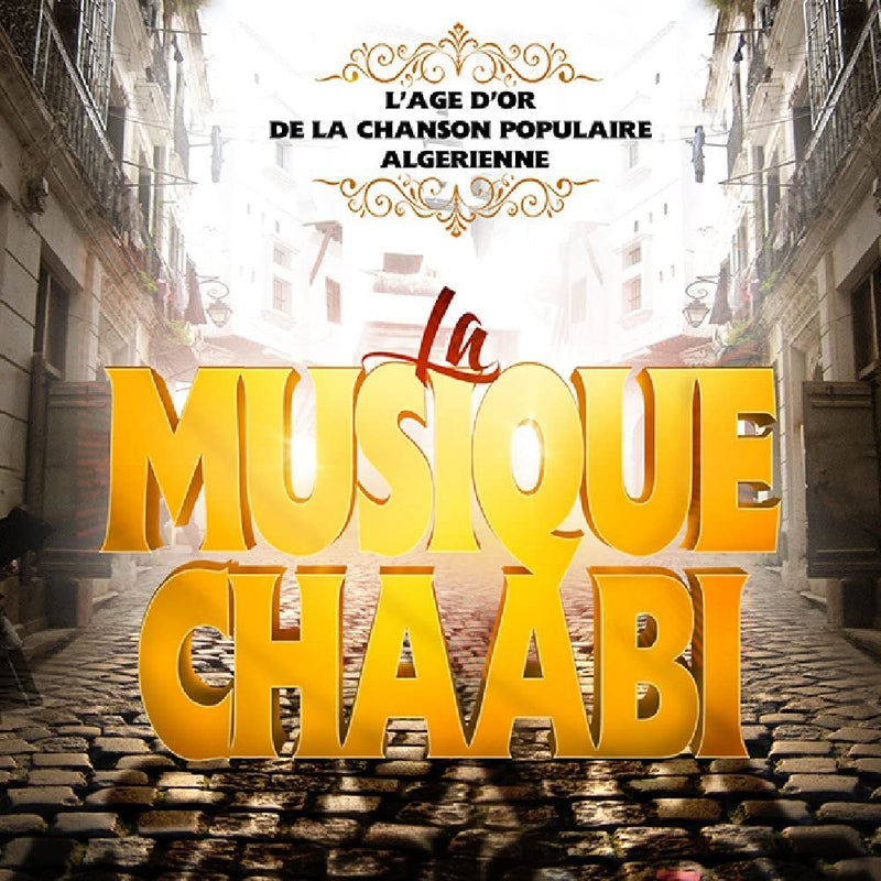 Musique Chaabi d'Algérie