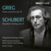 Grieg: Piano Concerto, Op. 16/Schubert: Wanderer Fantasy, Op. 15