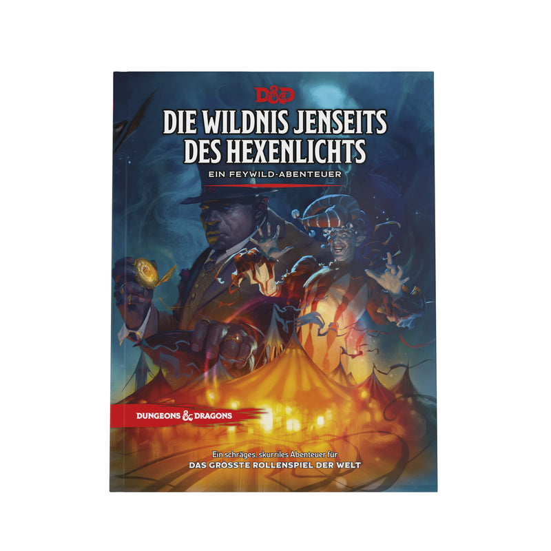 Dungeons & Dragons Die Wildnis jenseits des Hexenlichts: EIN Feywild Abenteuer Abenteuerbuch (Deutsche Version