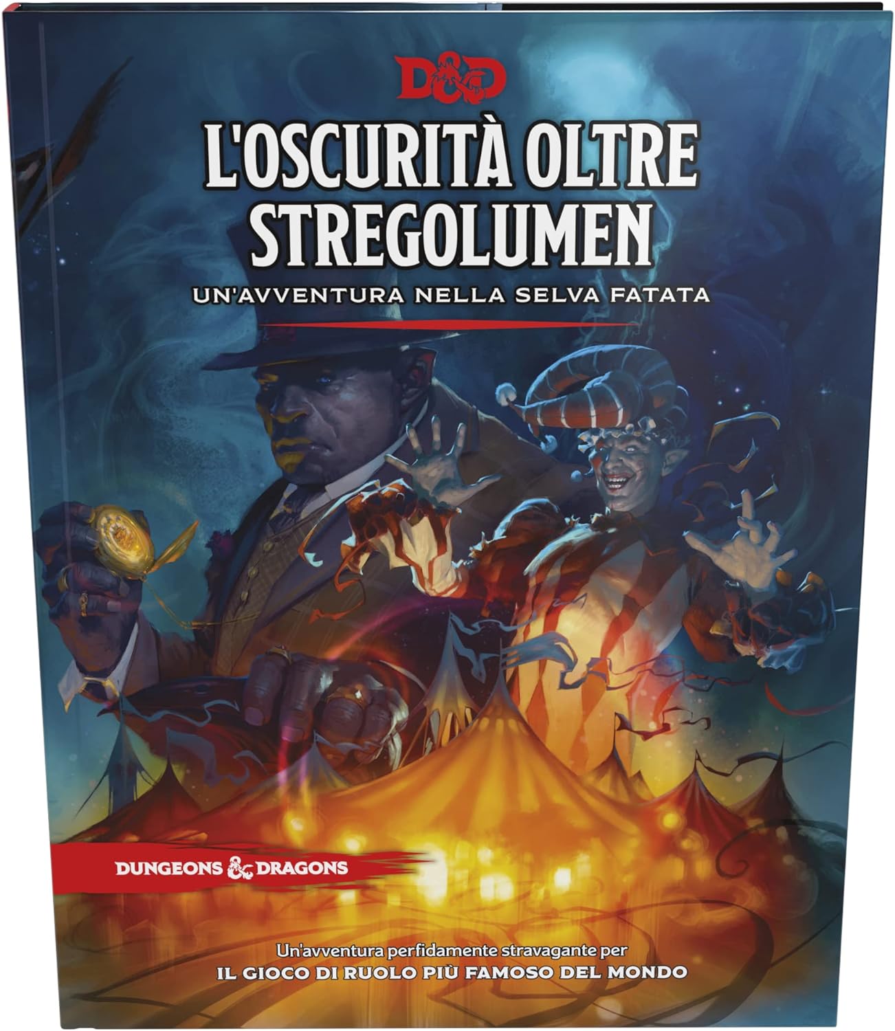 L'oscurità Oltre Stregolumen: Un'Avventura Nella Selva Fatata (libro de aventura de Dungeons & Dragons - Versión italianal