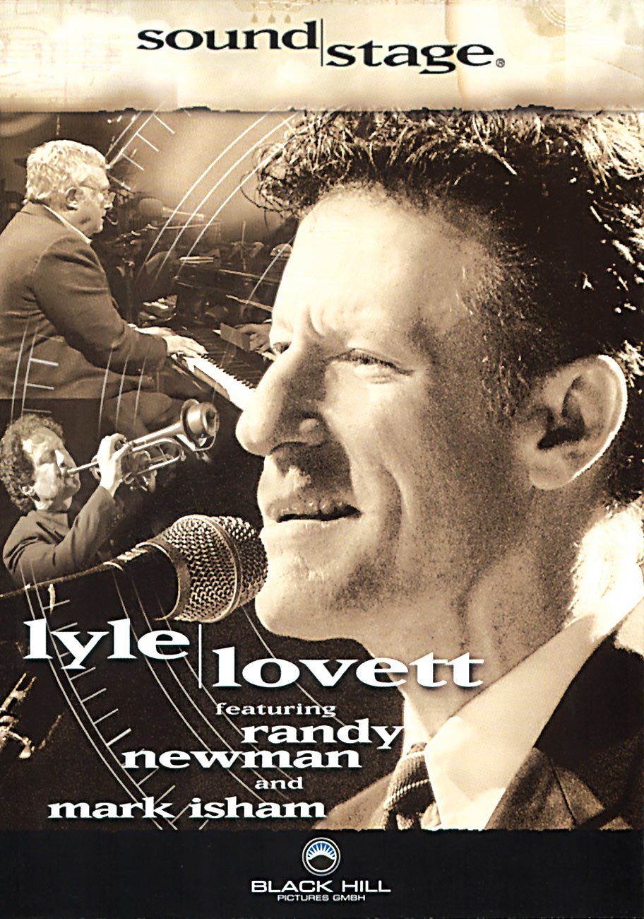 Lyle Lovett: Live - Featuring Randy Newman And Mark Isham