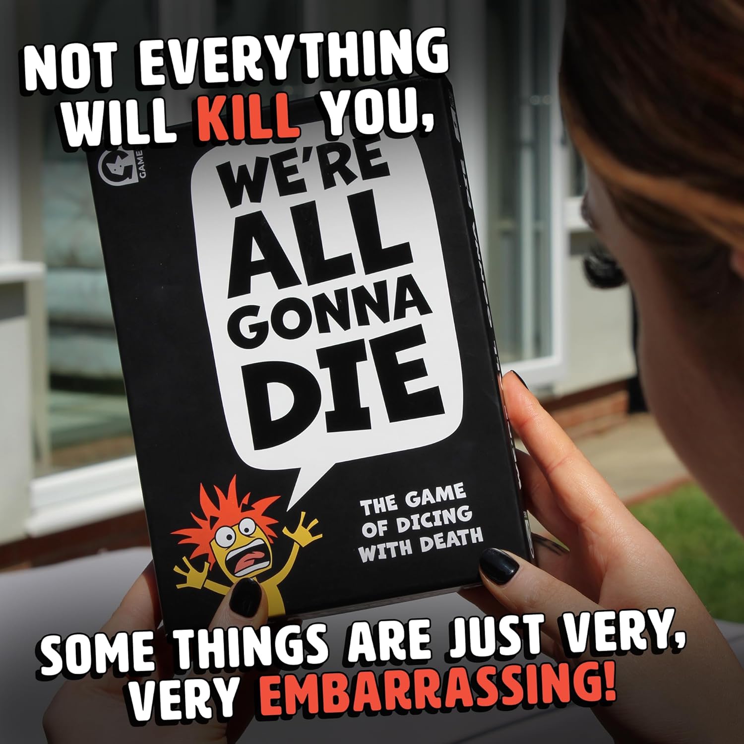 Ginger Fox We're All Gonna Die Hilarious Party Game for Adults - The Card Game of Dicing with Death – Great for Big Group Gatherings and Single Player Fun - 1+ Players, Age 16+