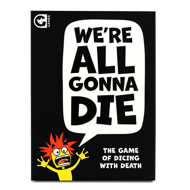 Ginger Fox We're All Gonna Die Hilarious Party Game for Adults - The Card Game of Dicing with Death – Great for Big Group Gatherings and Single Player Fun - 1+ Players, Age 16+