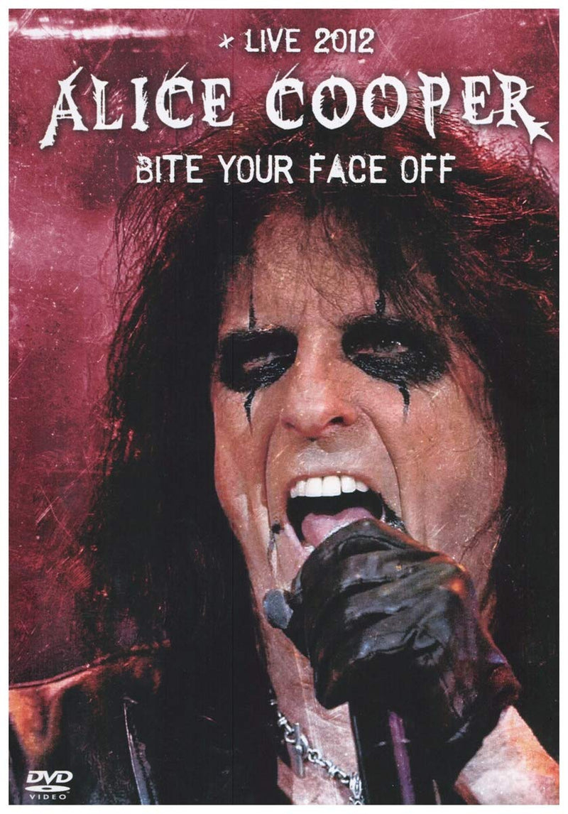 Alice Cooper - Bite Your Face Off - Live