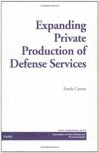 Expanding Private Production of Defense Services