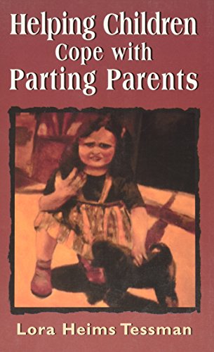Helping Children Cope with Partin Parents