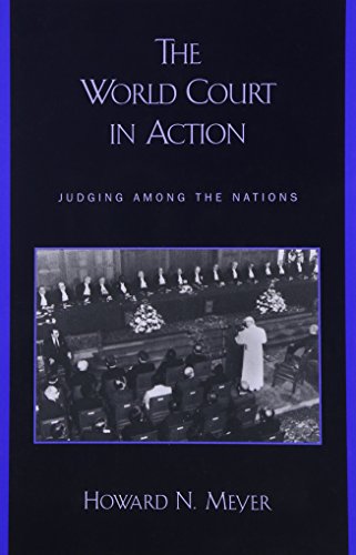 The World Court in Action