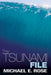 The Tsunami File