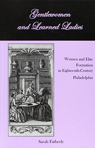 Gentlewomen and Learned Ladies