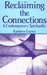 Reclaiming the Connections