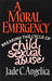 A Moral Emergency