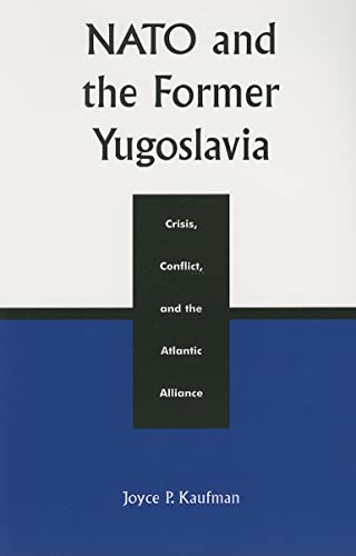 NATO and the Former Yugoslavia