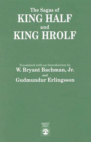 The Sagas of King Half and King Hrolf