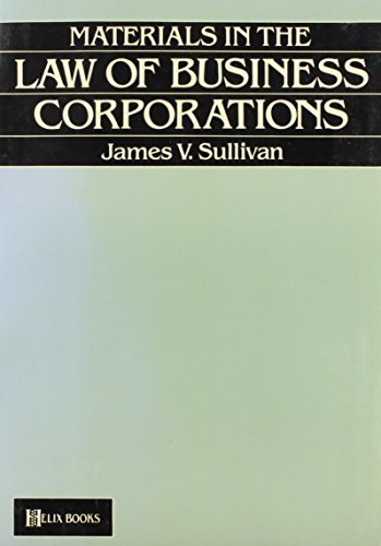 Materials in the Law of Business Corporations