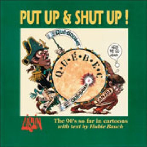 Put Up and Shut Up
