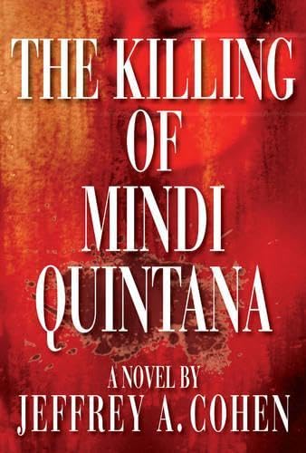 The Killing of Mindi Quintana