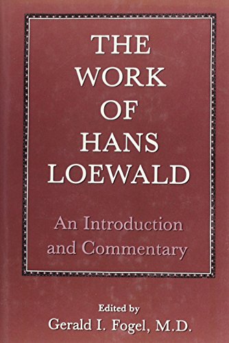 The Work of Hans Loewald
