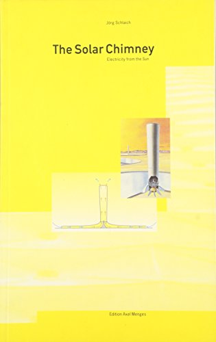 The Solar Chimney