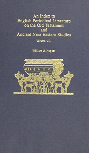 An Index to English Periodical Literature on the Old Testament and Ancient Near Eastern Studies