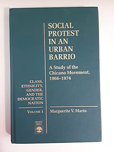 Social Protest in an Urban Barrio