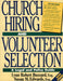Church Hiring and Volunteer Selection
