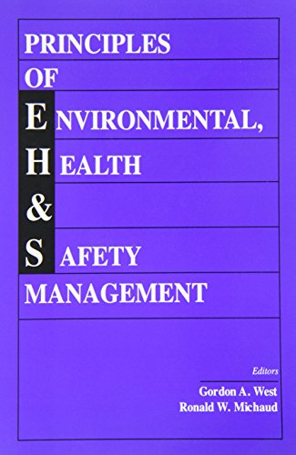 Principles of Environmental, Health and Safety Management