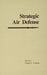 Strategic Air Defense