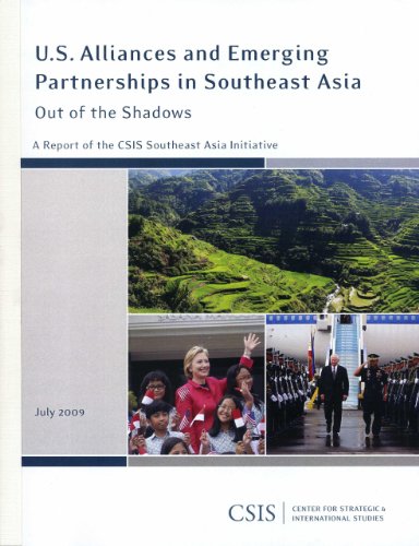U.S. Alliances and Emerging Partnerships in Southeast Asia