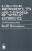 Existential Phenomenology and the World of Ordinary Experience