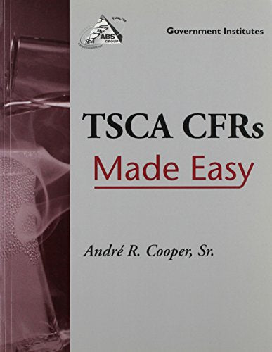 TSCA CFRs Made Easy