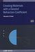 Creating Materials with a Desired Refraction Coefficient (Second Edition)