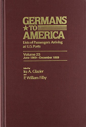Germans to America, June 1, 1869-Dec. 31, 1869