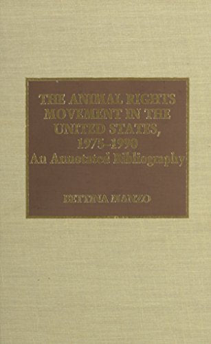 The Animal Rights Movement in the United States, 1975-1990