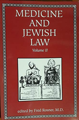 Medicine and Jewish Law