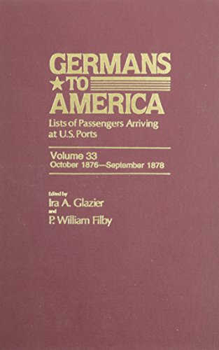 Germans to America, Oct. 2, 1876-Sept. 30, 1878