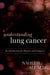Understanding Lung Cancer