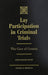 Lay Participation in Criminal Trials