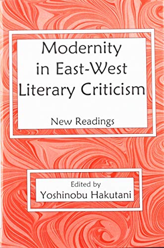 Modernity In East-West Literary Criticism
