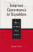 Internet Governance in Transition
