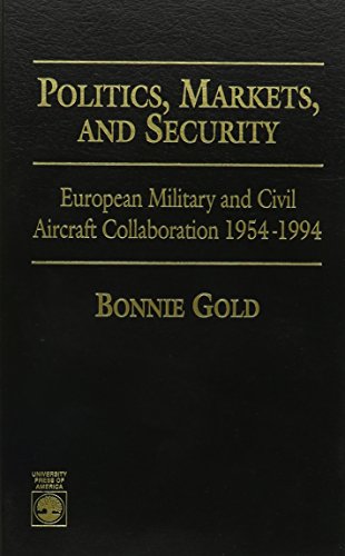 Politics, Markets, and Security