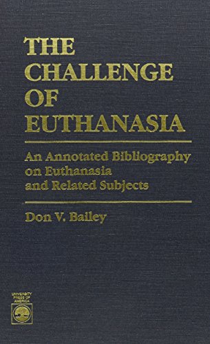 The Challenge of Euthanasia