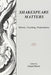 Shakespeare Matters